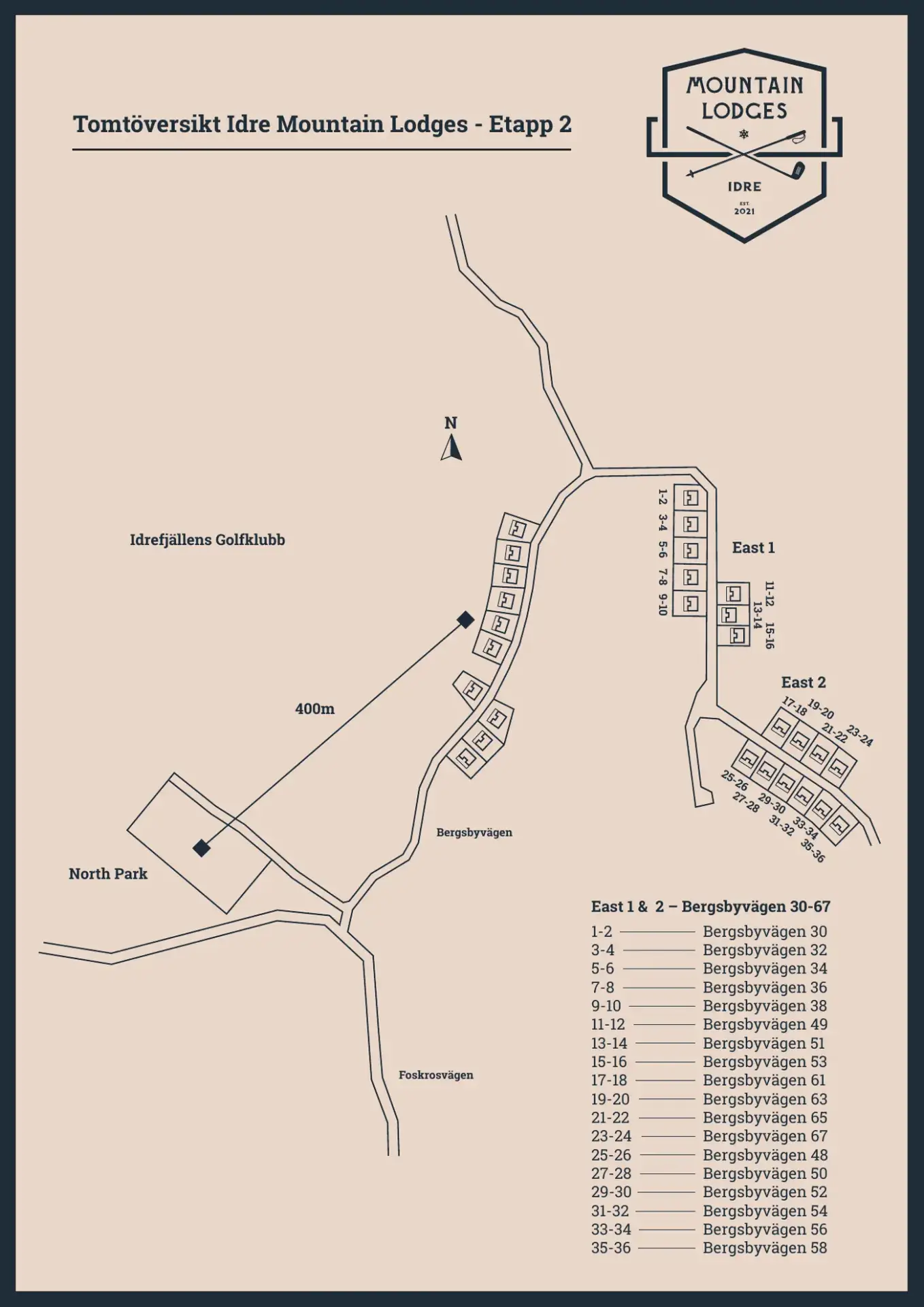 Karta över Idre Mountain Lodges i Idre Bergsby med husens adresser